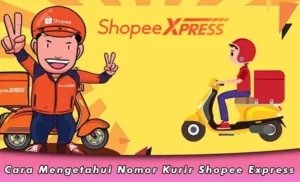 Cara Mengetahui Nomor Kurir Shopee Express