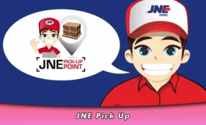 JNE Pick Up