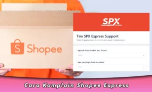 Cara Komplain Shopee Express Via WA dan Kantor Terdekat